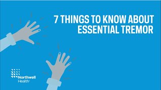 Essential tremor 7 things you should know [upl. by Jere]