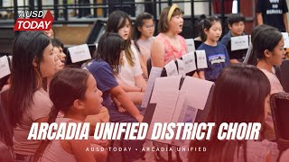 AUSD Today Arcadia Unified School District Choirs [upl. by Auka]