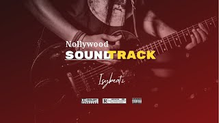 Nollywood Movie Soundtracks That Will Make Your movies go viral X latest nigerian movies [upl. by Publius]