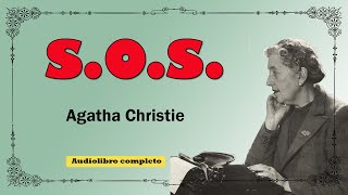 S O S  AGATHA CHRISTIE [upl. by Oniluap]