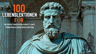 Stoische Weisheiten – 100 Lebenslektionen für mehr Widerstandsfähigkeit und persönliches Wachstum [upl. by Cressy]