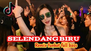 FUNKOT  SELENDANG BIRU  happy asmara    Remix funkot full bass  by Dj Nona sania [upl. by Drugge]