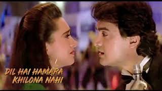 Tere Ishq Mein Naachenge ❤90s Love❤ Aamir Khan  Karisma Kapoor  Kumar Sanu Raja Hindustani Songs [upl. by Rainwater]