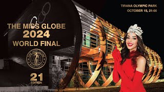 THE MISS GLOBE ® 2024  WORLD FINAL [upl. by Eisnyl546]