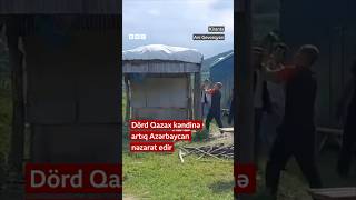 Ermənistanın qaytardığı dörd Qazax kəndinə bu gündən Azərbaycan nəzarət edir [upl. by Trinetta]