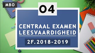 Uitleg centraal examen leesvaardigheid Nederlands  2F MBO leesexamen Facet oefenen  20182019 [upl. by Evyn]