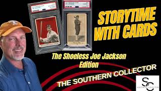 Shoeless Joe Jackson Card Show and Tell Plus A Little Joe Jackson History [upl. by Arihay602]