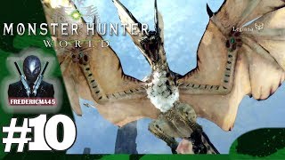 MONSTER HUNTER WORLD FR Sus Au Leginana amp Tout Sur Le Tzitzi 10 [upl. by Ise179]