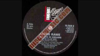 Jackie Rawe  I Believe in Dreams Original 12inch [upl. by Acirtap]