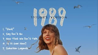 Taylor Swifts  1989 quotFrom The Vaultquot Songs Taylors Version [upl. by Maibach]