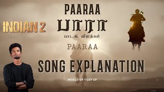 Paaraa Song Explanation  Indian 2   Pa Vijay  Anirudh  Vijay GP [upl. by Behka]