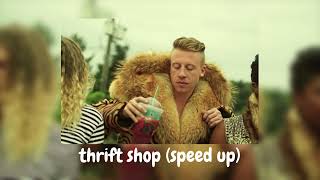 thrift shop speed up [upl. by Inigo]