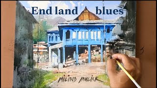 Blue House Chitkul  Demo by Milind Mulick  Watercolor Painting  Watercolor Drawing [upl. by Haleak]