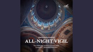 AllNight Vigil Op 37 IV O Gladsome Light [upl. by Lhamaj]