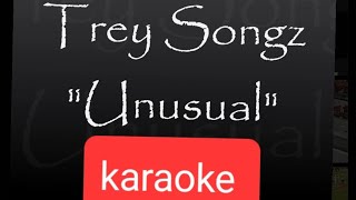 unusual Karaoke Trey songz drake [upl. by Ladiv]