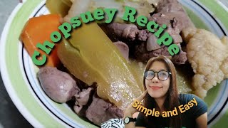 CHOPSUEY RECIPE  PANLASANG PINOY [upl. by Lach895]