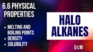 12th std  haloalkanes  Physical Properties [upl. by Retla538]