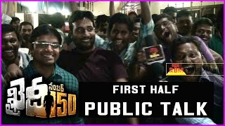 Khaidi No 150 Review  Public Talk  First Half Fans Reaction  Public Response [upl. by Garret139]