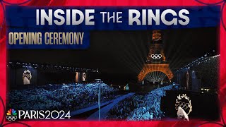 Inside the Rings Opening Ceremony  Paris Olympics [upl. by Oidualc]