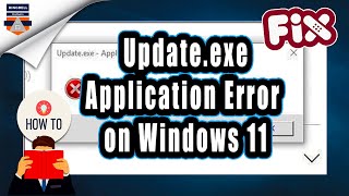 How to Fix Updateexe Application Error on Windows 11 [upl. by Ytok]