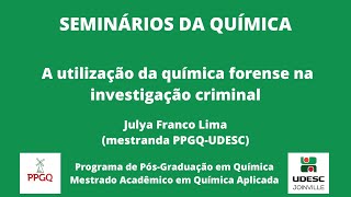 A utilização da química forense na investigação criminal [upl. by Ayian934]