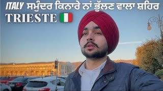 TRIESTE 🇮🇹 MOST BEAUTIFUL BEACH 🏝️CITY FOR EXPLORING  ਇਥੇ ਬੱਣ ਰਹੀਆ JOHN CENA ਦੀ MOVIE 🎥 [upl. by Kemme]