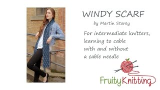 Fruity Knitting Tutorial  Windy Scarf by Martin Storey [upl. by Sacci]