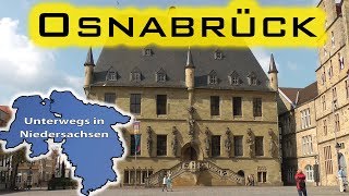 Osnabrück  Unterwegs in Niedersachsen Folge 34 [upl. by Aihsyak]