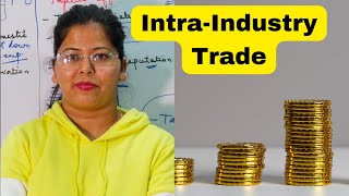 Can HeckscherOhlin model explain IntraIndustry Trade  Deepti Mahajan [upl. by Belamy902]