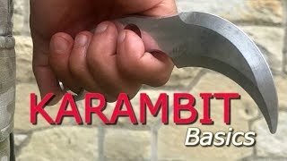 How to Use the KARAMBIT Knife Karambit Basics [upl. by Rudich]