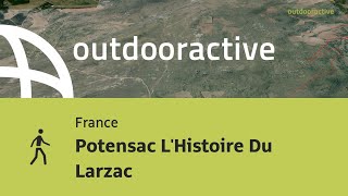 Potensac LHistoire Du Larzac [upl. by Peyton441]