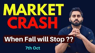 Market Crash कब रुकेगा  Nifty amp Banknifty Analysis 7th Oct [upl. by Larkins]