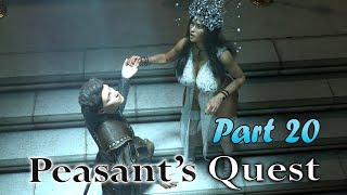 Peasant’s Quest  Part 20 Version 25x [upl. by Fogel]