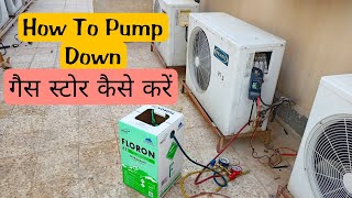 How To Pump Down In Split Air Conditioner एसी में गैस स्टोर कैसे करें AC Uninstallation [upl. by Vite]