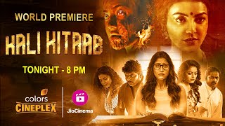 Kali Kitaab Hindi Promo  Kajal Agarwal Regina C  Tonight 8PM  Colors Cineplex  Jio Cinema [upl. by Landre]