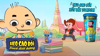 CÙNG HEO CAO BỒI CHU DU THẾ GIỚI  KHÁM PHÁ THÁI LAN [upl. by Hsetim49]