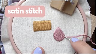 How to do a satin stitch  easy embroidery tutorial for beginners [upl. by Asillem]