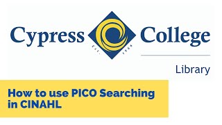 How to use PICO Searching in CINAHL [upl. by Kunin]