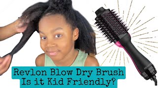 Revlon Volumizing Blow Dry Brush Blow Drying Kids Hair Heat Damage 4C Hair [upl. by Mellins]