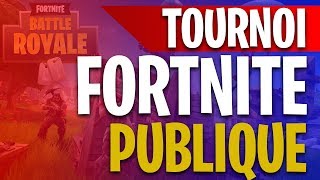 PREMIER TOURNOI PUBLIQUE  G4G  FORTNITE [upl. by Edgard]