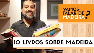 10 Livros Sobre Estruturas de Madeira  Vamos Falar de Madeira [upl. by Christmas785]