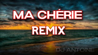 Ma Chérie  Dj Antoine REMIX [upl. by Rheba831]