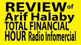 Review of Arif Halaby Total Financial Hour [upl. by Ahseina]