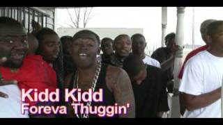 Kidd Kidd  Foreva Thuggin [upl. by Ityak]