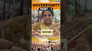 Sovereignty Part 1  Sovereignty Meaning in Indian Constitution  Indian Polity for UPSCAPPSCTSPSC [upl. by Goren]