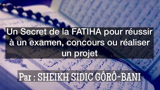 Un secret de la Fatiha pour réussir à un examen concours ou réaliser un projet [upl. by Colt979]