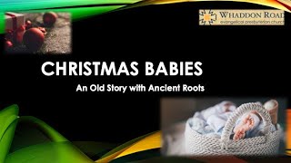 Morning Worship  10th December 2023  Introduction to Christmas Babies [upl. by Nadbus594]