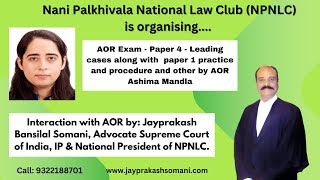 AOR Exam  Paper 4  Leading Cases and Other by AOR Ashima Mandla [upl. by Ecyoj422]