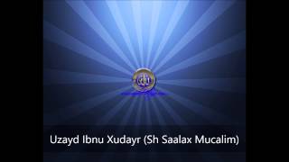 Suwar Min Xayaati Saxaabah  Uzayd ibnu Xudeyr [upl. by Maddie133]