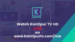 Kantipur TV HD Live [upl. by Jabon]